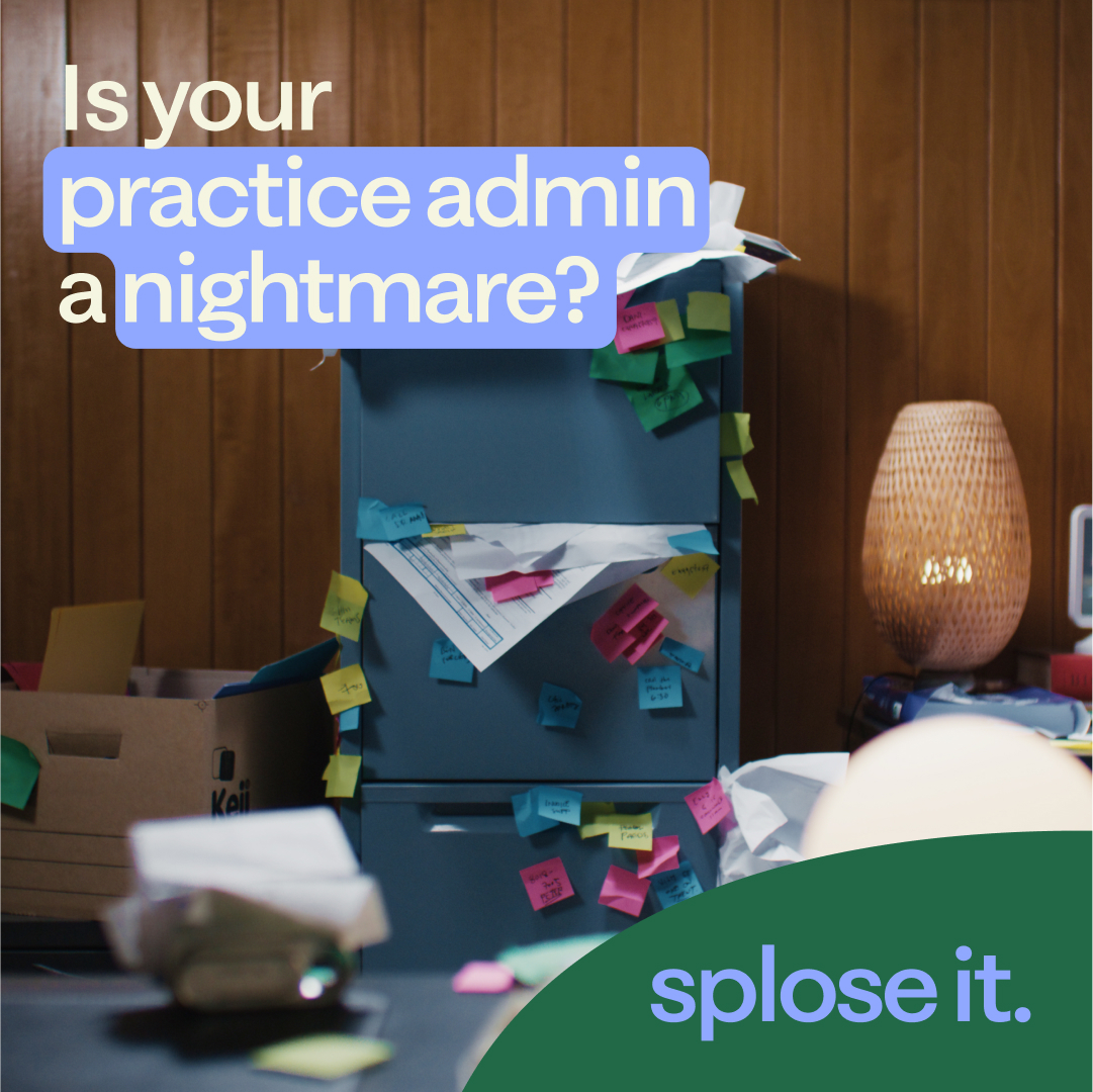 splose it & escape the practice admin nightmare • splose NZ