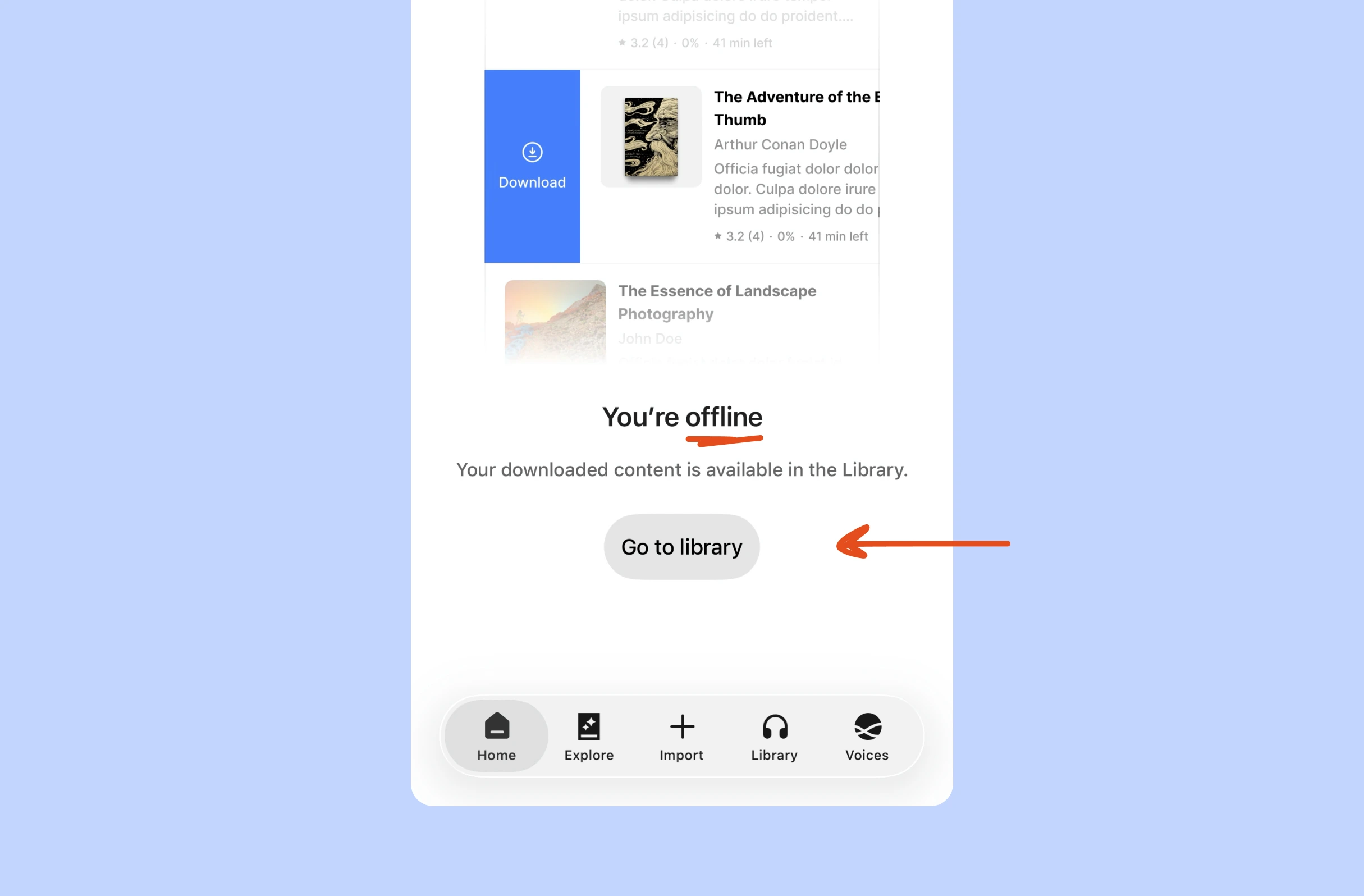 Steering you to your downloaded content