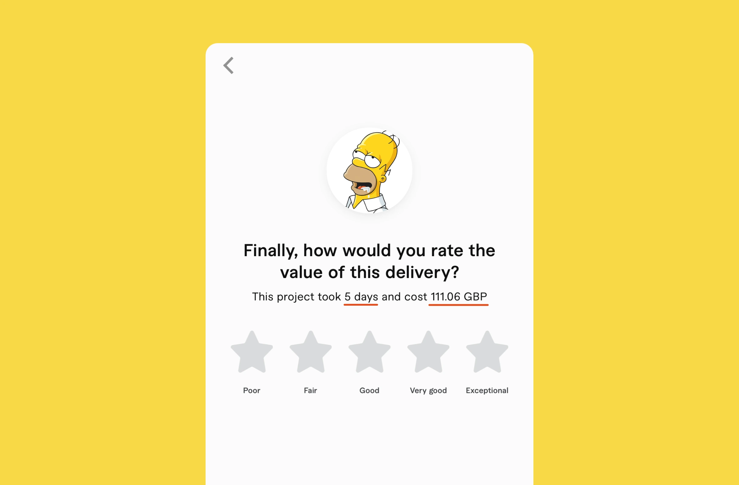 Clean review UI on yellow background shows Homer icon, question "rate value of delivery?" with "5 days" and "111.06 GBP" underlined in red, plus 5 grey star ratings from Poor to Exceptional.