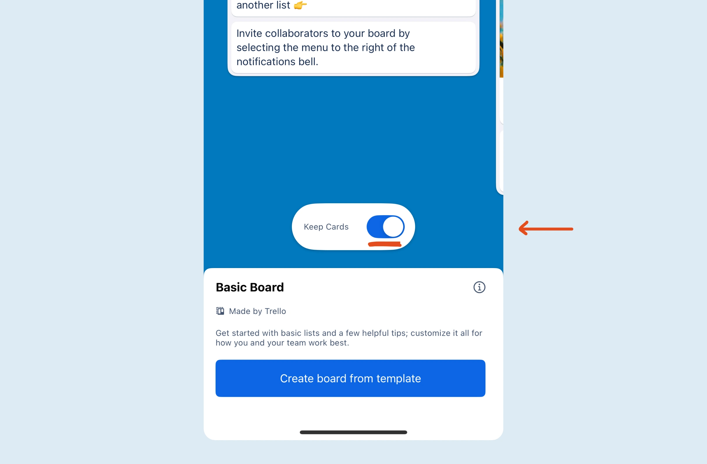 Trello UI with a blue toggle switch labeled "Keep Cards" turned on and underlined, a red arrow pointing left, and a white card for "Basic Board" with a blue "Create board from template" button.