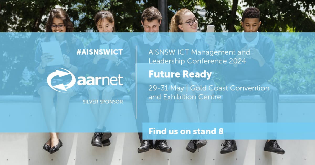 Aarnet AISNSW ICT Management and Leadership Conference 2024 | AARNet