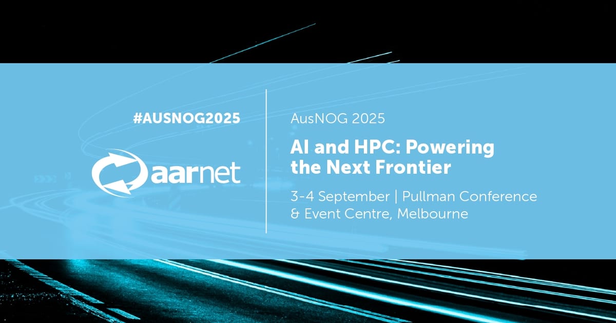 Aarnet AusNOG 2025 | AARNet