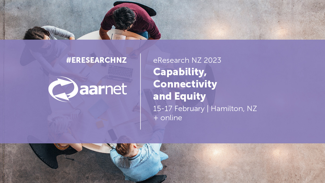 eResearch NZ 2023 | AARNet