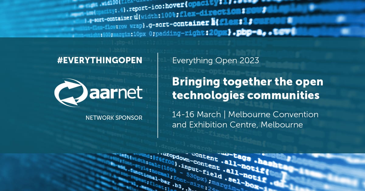 Aarnet Everything Open 2023 | AARNet
