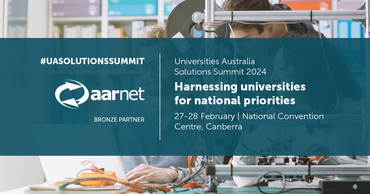 Aarnet Universities Australia Solutions Summit 2024 | AARNet