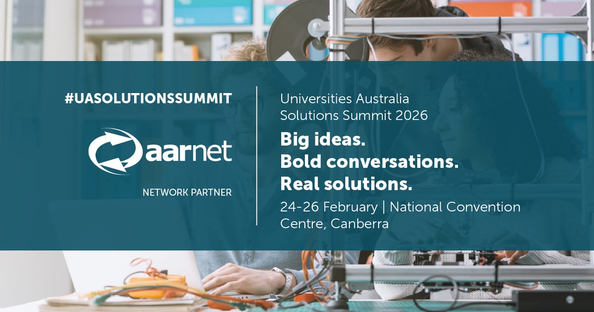 Aarnet Universities Australia Solutions Summit 2026 | AARNet