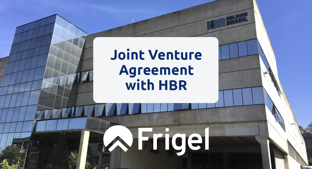 Frigel joint venture with HBR