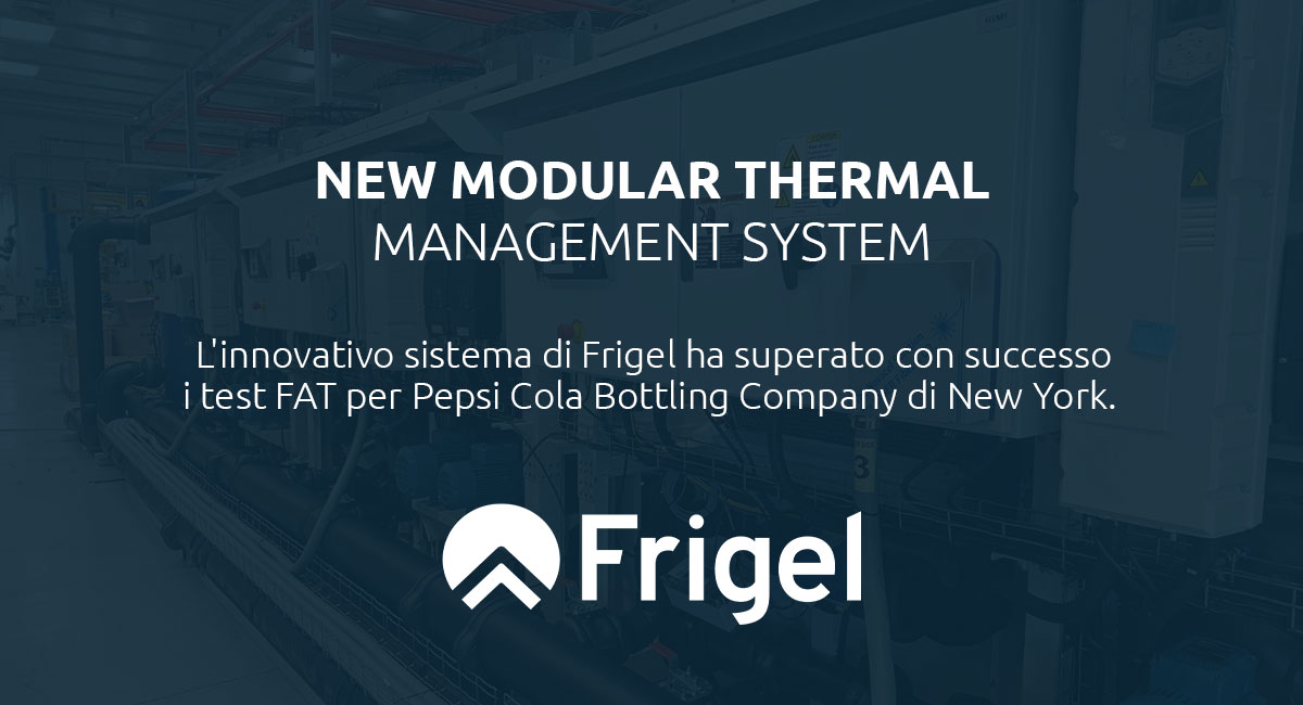 Frigel thermal mgnt system for Pepsi Cola main banner news IT