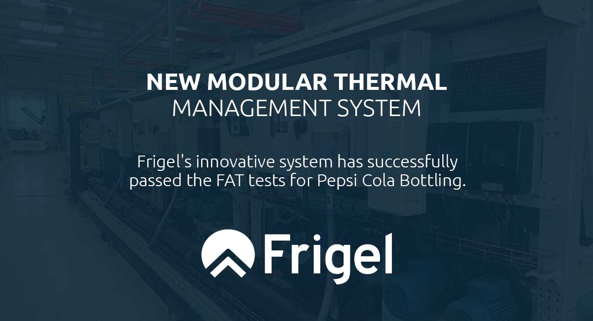 Frigel thermal mgnt system for Pepsi Cola main banner news