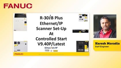 Configure R-30iB Plus EtherNet/IP™ Scanner to I/O… | Tech Transfer
