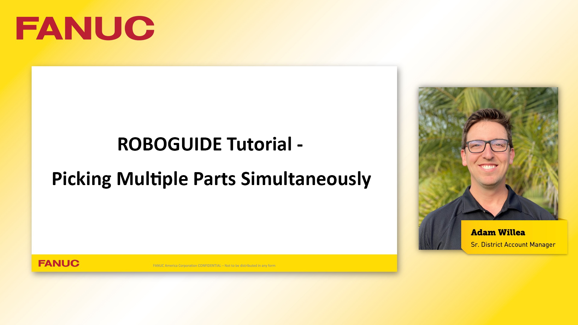 FANUC RoboGuide Tutorial: Picking Multiple Parts… | Tech Transfer