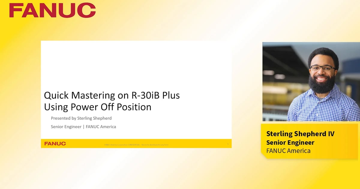 Opening Fanuc R 30ib Quick Mastering on R-30iB Plus Using Power Off… | Tech Transfer