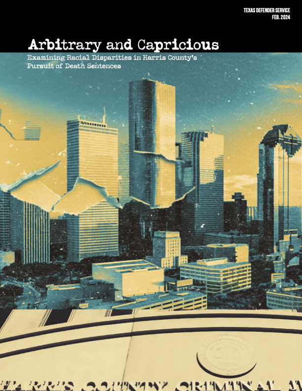 New Report from Texas Defender Service Examines Ongoing Racial ...