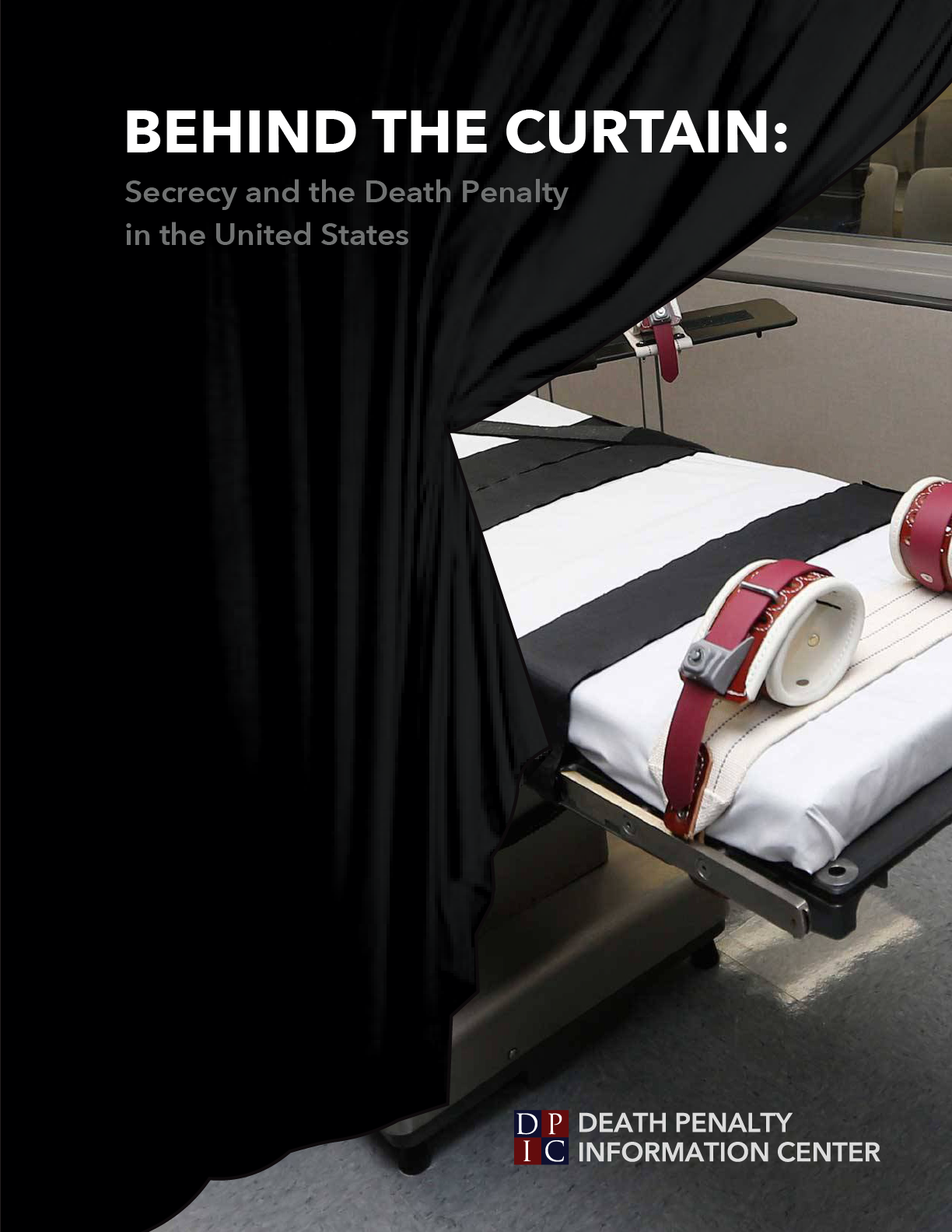 DPIC Releases New Report, “Behind the Curtain: Secrecy and the Death ...