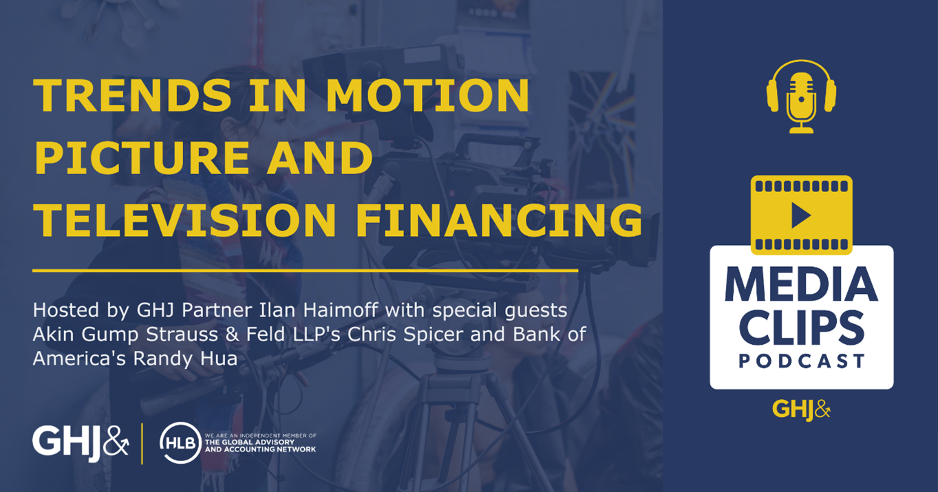 Trends in Motion Picture and Television Financing