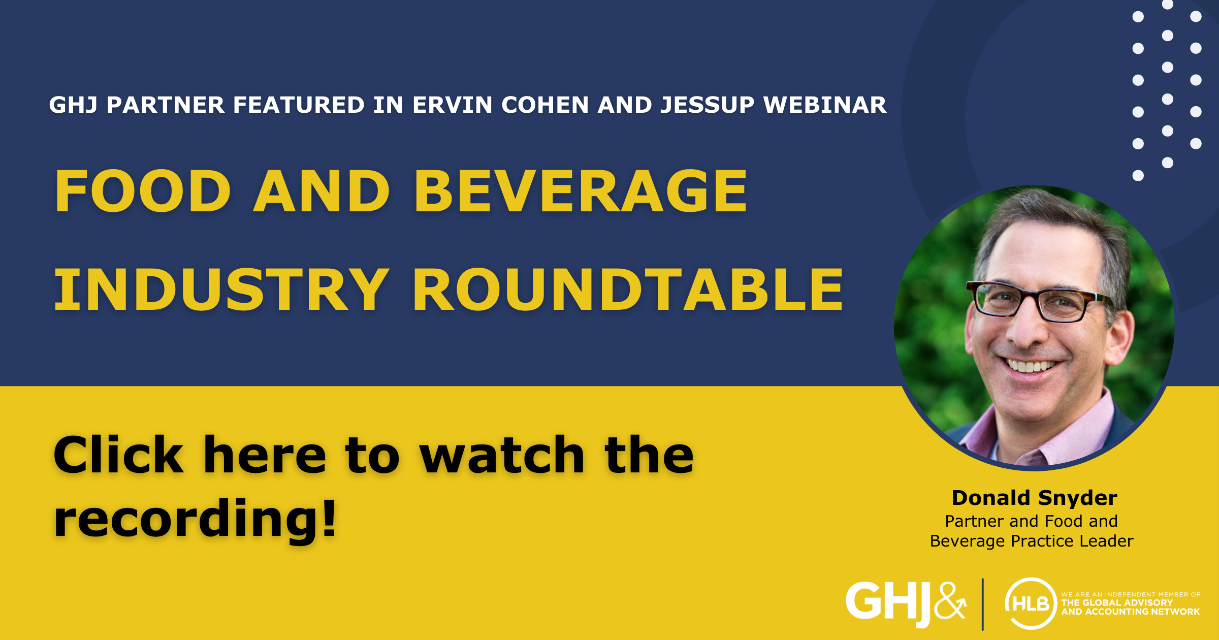 Don Snyder Food and Beverage Roundtable Discussion Recording