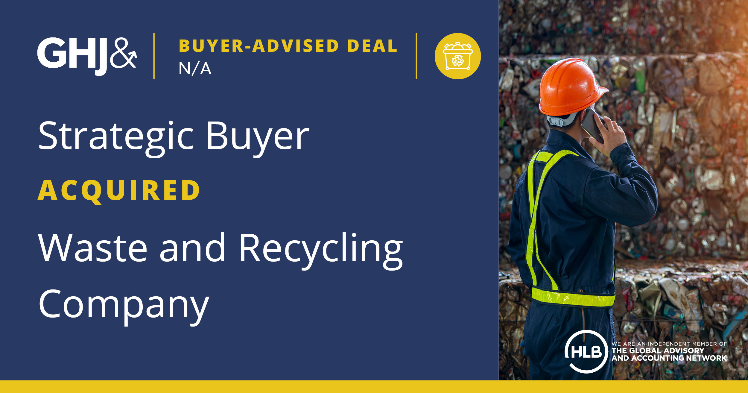 Confidential Waste and Recycling by Confidential Strategic Buyer