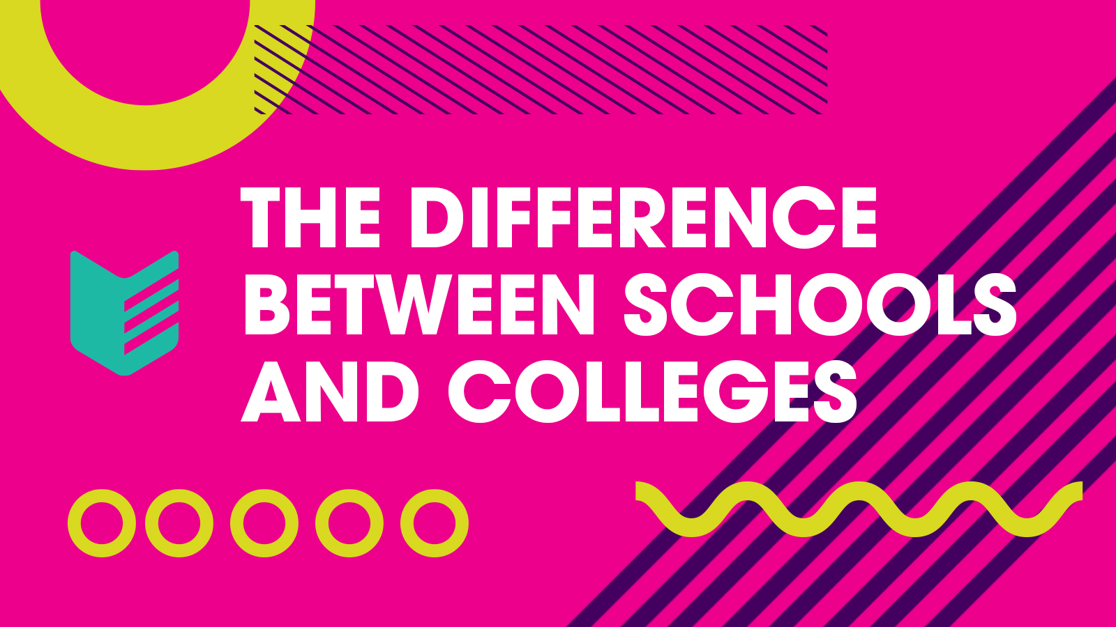 A title image saying The Difference Between Schools and College