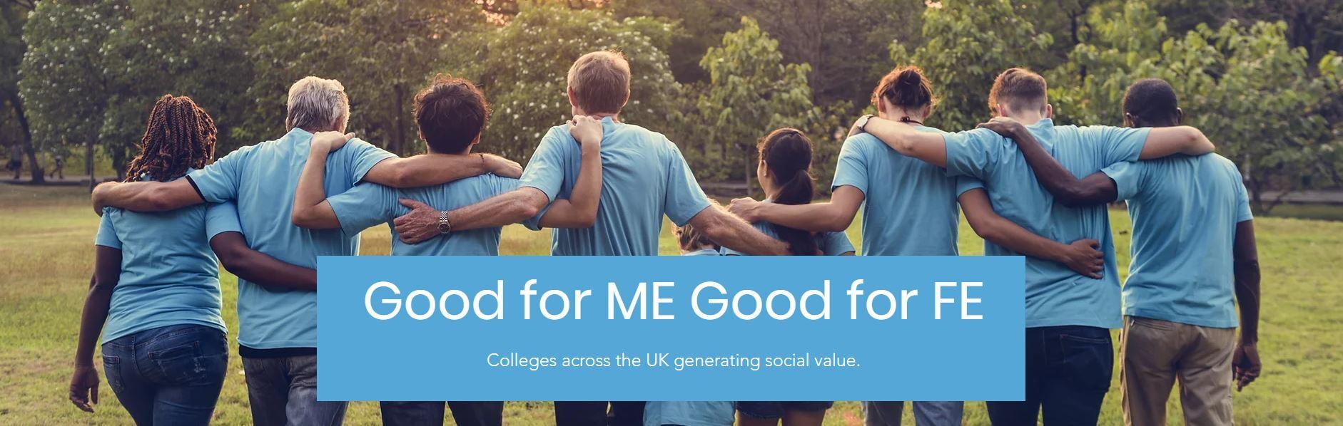 People with their arms around each other in a park with the Good for ME Good for FE overlaying.