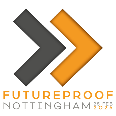 FUTUREPROOF Nottingham 2026
