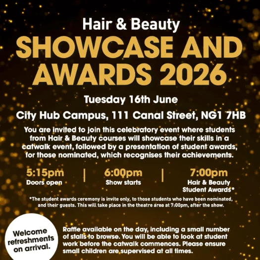 Nottingham College Hair and Beauty Showcase and Awards 2026