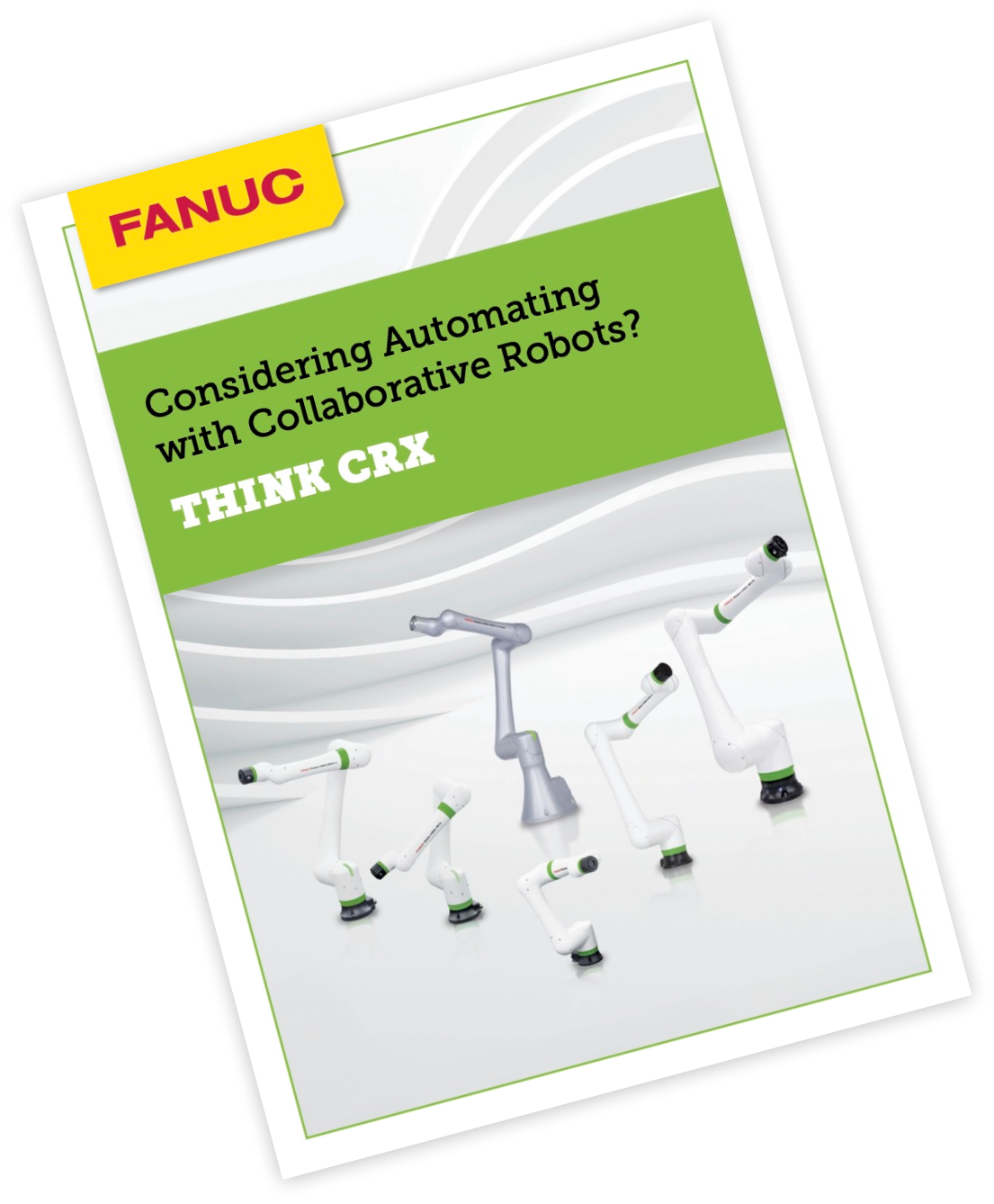 CRX Product Brochure and Guide to Collaborative Robots