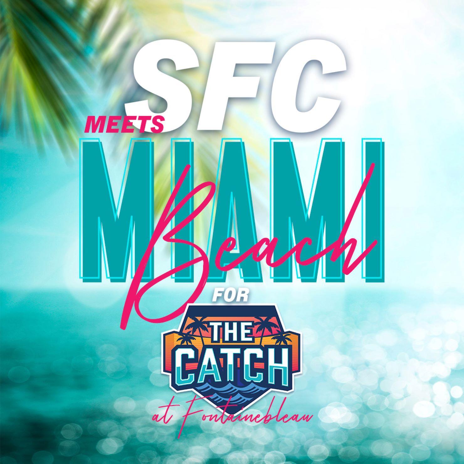 Photo illustration showing SFC Meets Miami Beach and the Catch logo over a beach scene