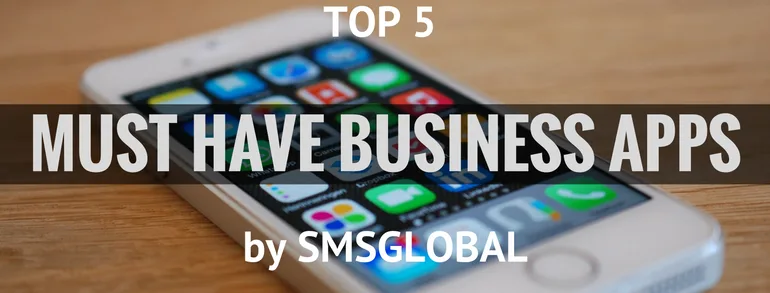 Top 5 Mobile Business Apps of 2017